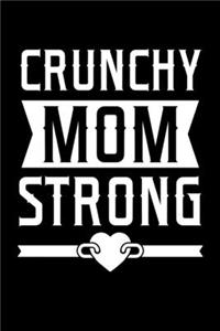 Crunchy Mom StrongCrunchy Mom StrongCrunchy Mom Strong