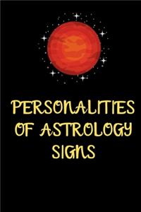 Personalities of Astrology Signs Notebook
