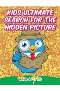 Kids Ultimate Search for the Hidden Picture Activity Book
