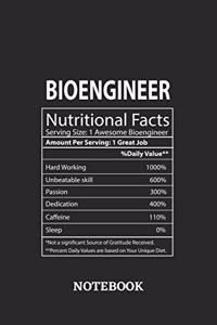 Nutritional Facts Bioengineer Awesome Notebook