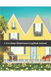A New Home Maintenance Log Book Journal