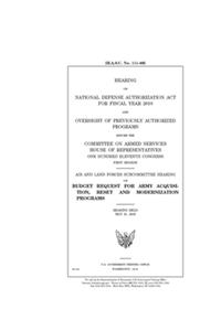 Hearing on National Defense Authorization Act for fiscal year 2010 and oversight of previously authorized programs before the Committee on Armed Services, House of Representatives, One Hundred Eleventh Congress, first session