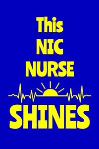 This NIC Nurse Shines