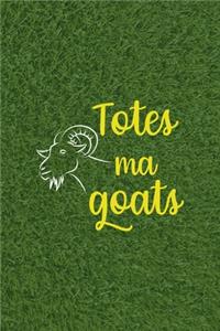 Totes Ma Goats