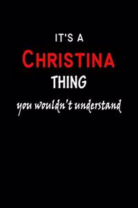 It's a Christina Thing You Wouldn't Understandl