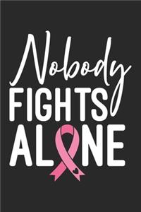 Nobody Fights Alone