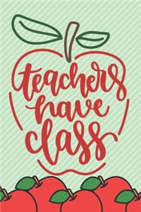 Teachers Have Class