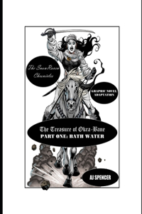 SnowRaven Chronicles The Treasure of Okra-Bane