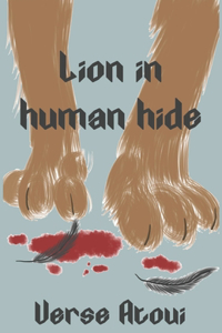 Lion in human hide