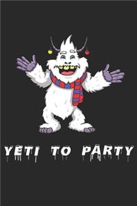 Yeti To Party