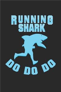 Running Shark Do do do