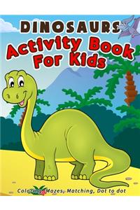 Dinosaurs Activity Book For Kids