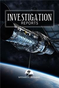 Investigation Reports Journal, Notebook. Format 6