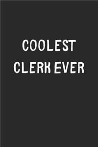 Coolest Clerk Ever