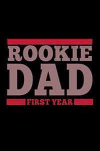 Rookie Dad First year