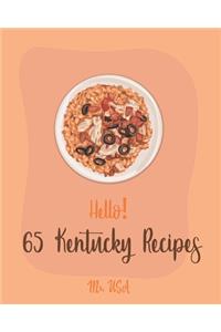 Hello! 65 Kentucky Recipes