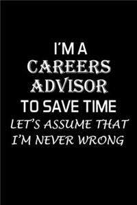 I'm a Careers Advisor to Save Time