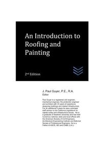 An Introduction to Roofing and Painting