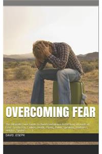 Overcoming Fear