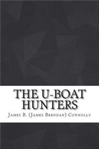 The U-boat hunters