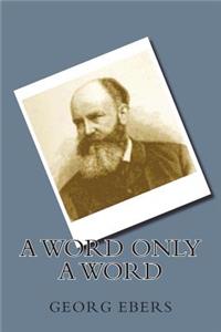 A Word Only a Word