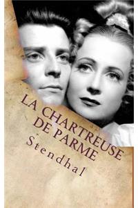 La Chartreuse de Parme