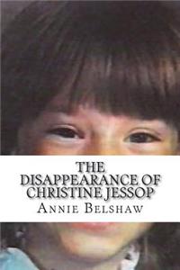 The Disappearance of Christine Jessop