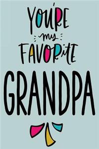 You're My Favorite Grandpa