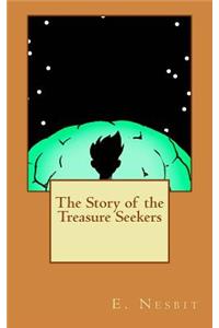 The Story of the Treasure Seekers