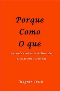 Porque Como O Que