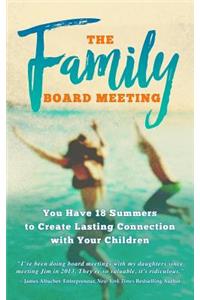 The Family Board Meeting