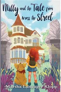 Milly and the Tale from Across the Street