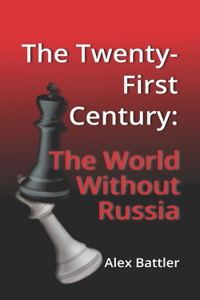 The Twenty-First Century
