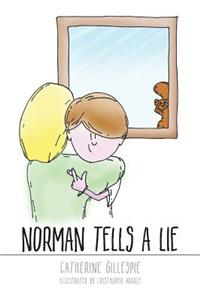 Norman Tells A Lie
