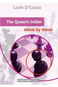 Queen's Indian: Move by Move