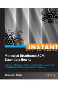 Instant Mercurial SCM Essentials How-to