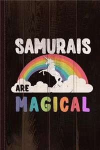 Samurais Are Magical Journal Notebook