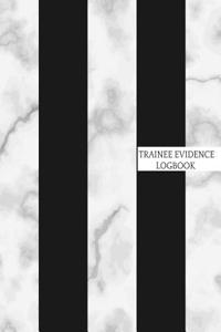 Trainee Evidence Logbook