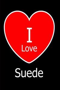 I Love Suede