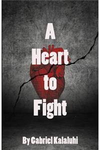 Heart to Fight