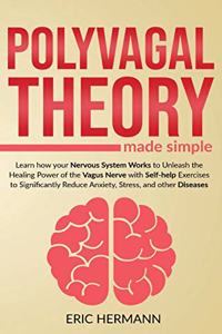 Polyvagal Theory Made Simple