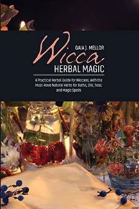Wicca Herbal Magic