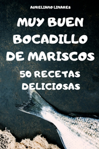 Muy Buen Bocadillo de Mariscos