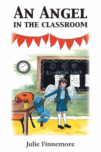 Angel in the Classroom