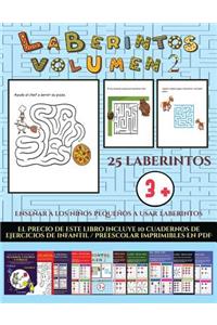 Enseñar a los niños pequeños a usar laberintos (Laberintos - Volumen 2): 25 fichas imprimibles con laberintos a todo color para niños de preescolar/infantil