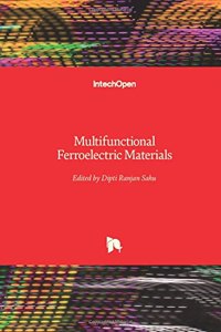 Multifunctional Ferroelectric Materials