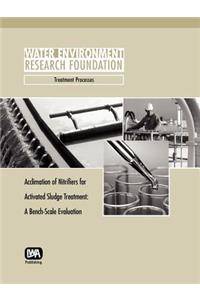 Acclimation of Nitrifiers for Activated Sludge Treatment