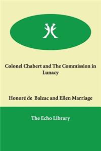 Colonel Chabert and The Commission in Lunacy