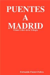 Puentes A Madrid