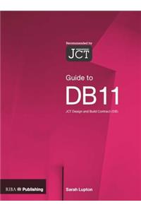 Guide to the Jct Design and Building Contract